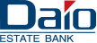 大央 Daio ESTATE BANK